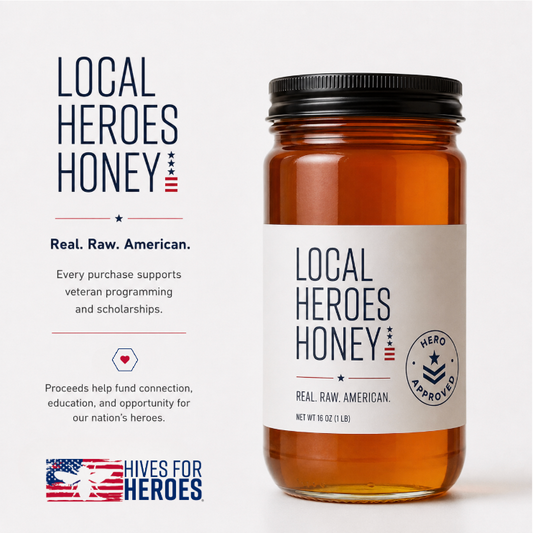 Heroes Honey real raw American honey supporting Veterans, First Responders, American beekeepers and pollinators